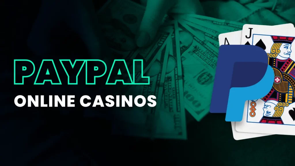 Casinos online con PayPal
